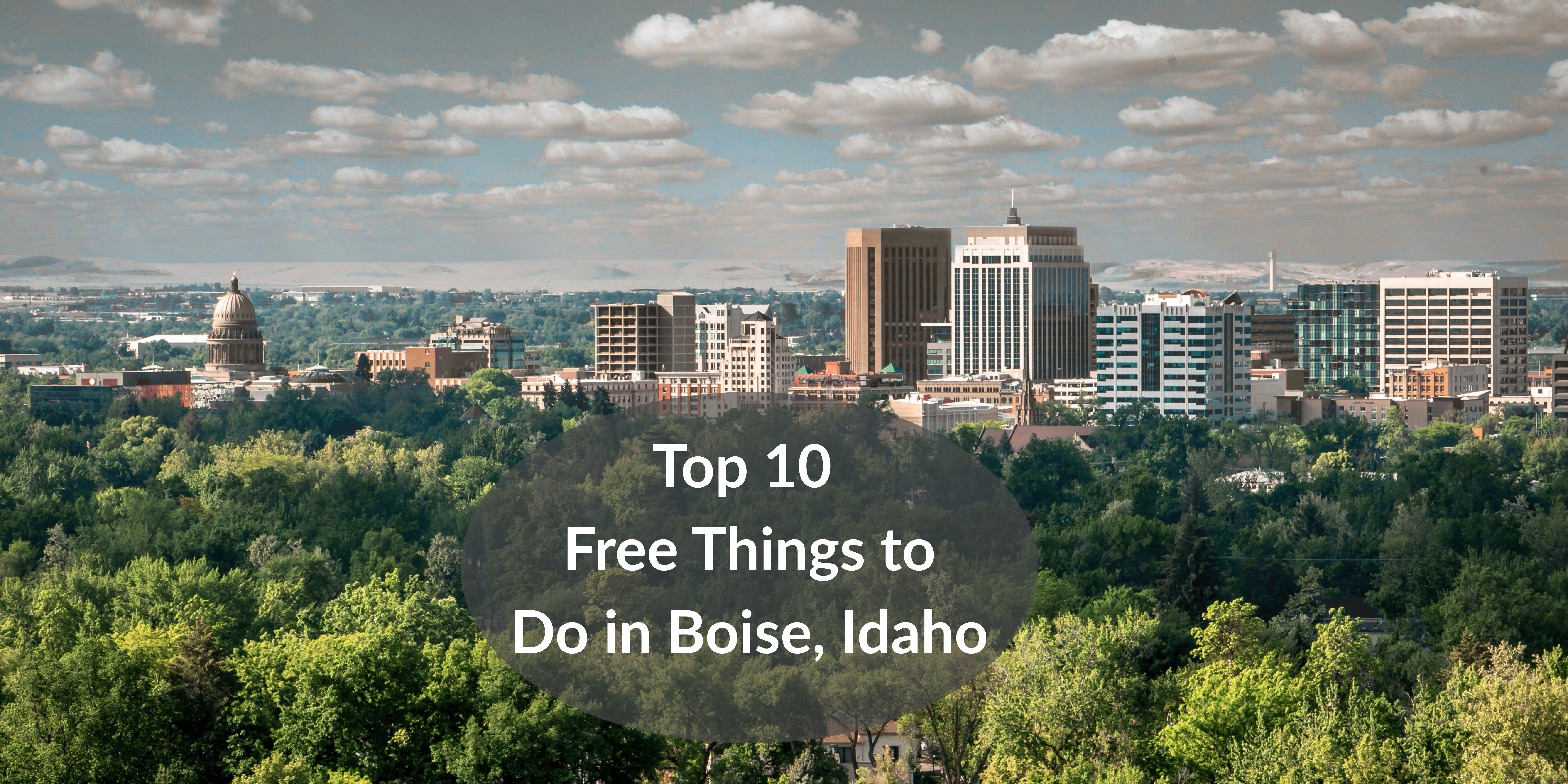 Free & Fun in Boise: Top 10 Activities That Cost Absolutely Nothing